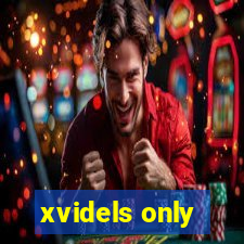 xvidels only